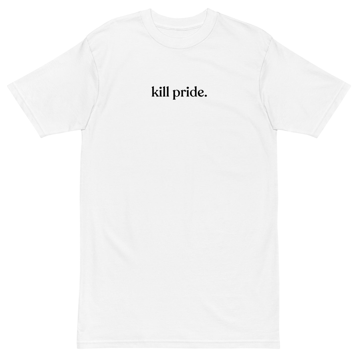 kill pride center statement heavyweight white tee