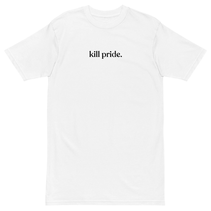 kill pride center statement heavyweight white tee