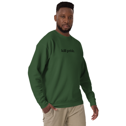 kill pride center statement sweatshirt