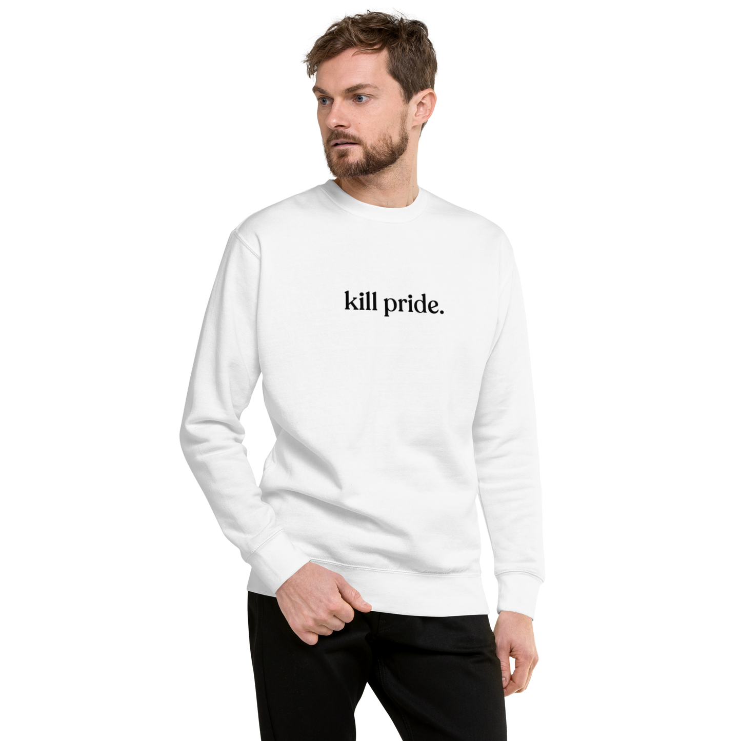 kill pride center statement sweatshirt